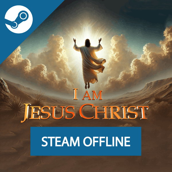 I Am Jesus Christ - Steam Offline